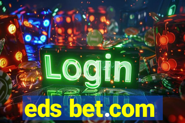 eds bet.com